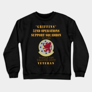 52nd Operations Support Squadron - Griffins - Wings Up Talons Out Crewneck Sweatshirt